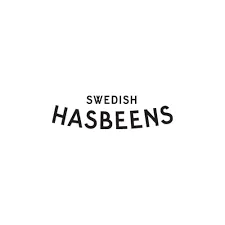 Swedish Hasbeens